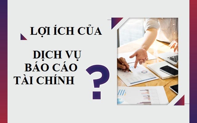 giá dịch vụ làm báo cáo tài chính